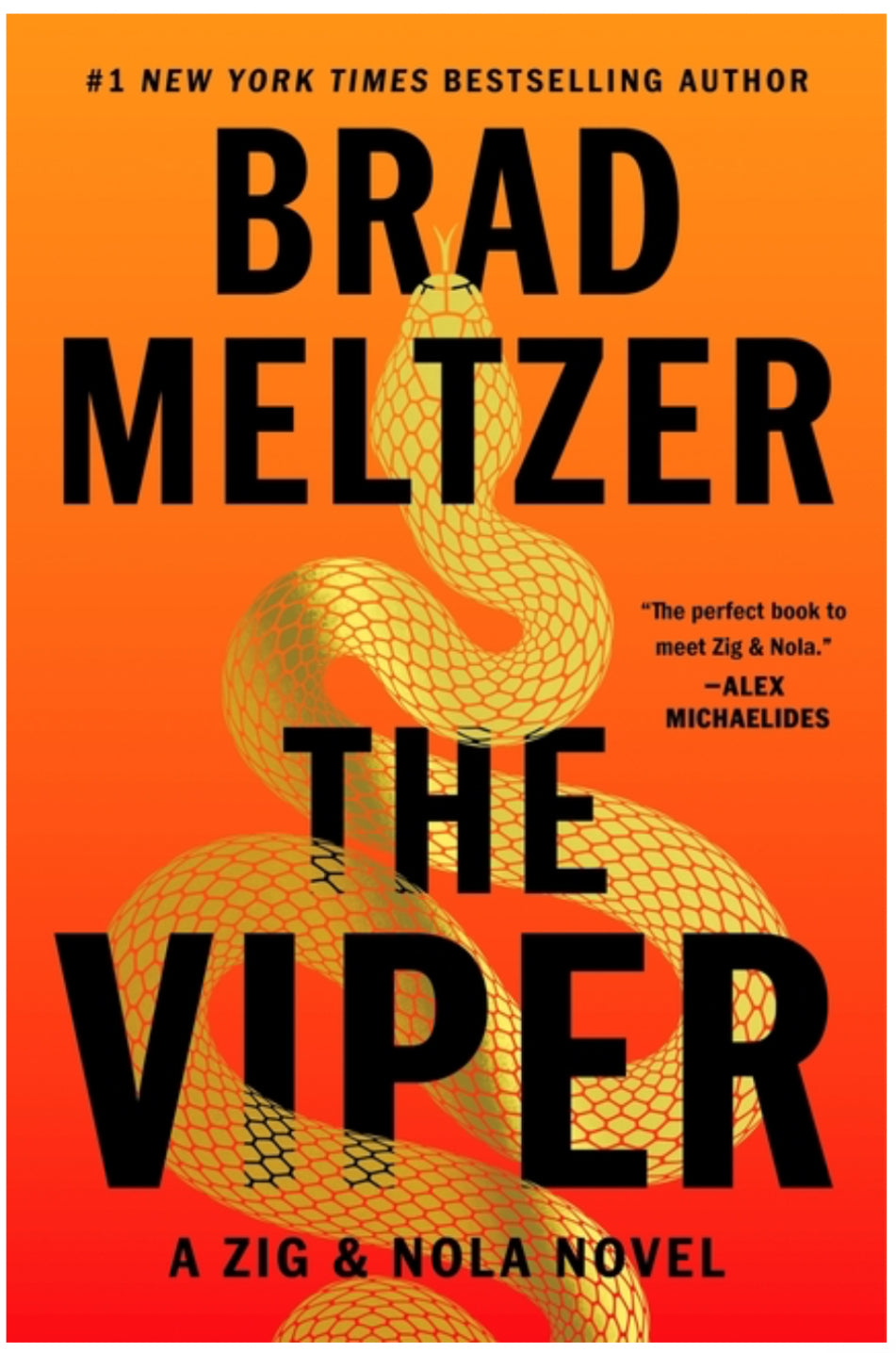 The Viper: A Zig & Nola Novel (Escape Artist #3)