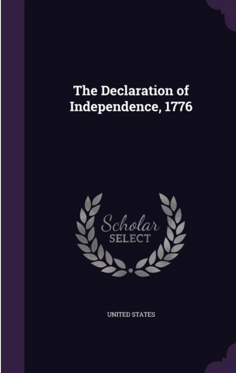 The Declaration of Independence, 1776