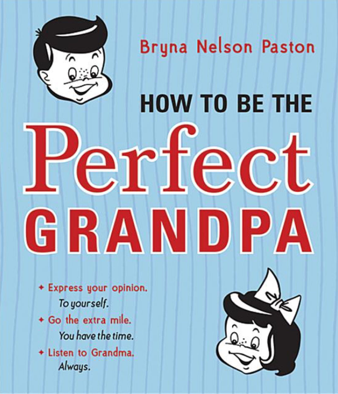 How to Be the Perfect Grandpa
