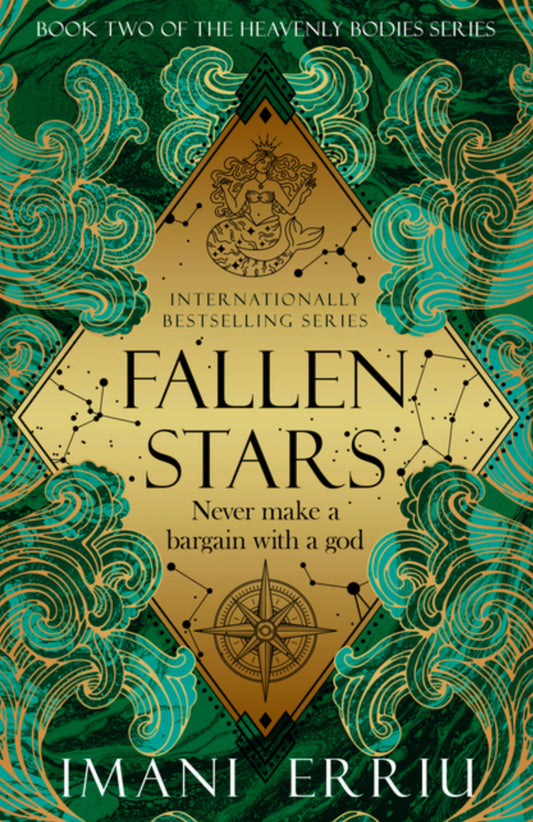 Fallen Stars: Book Two of the Heavenly Bodies Series