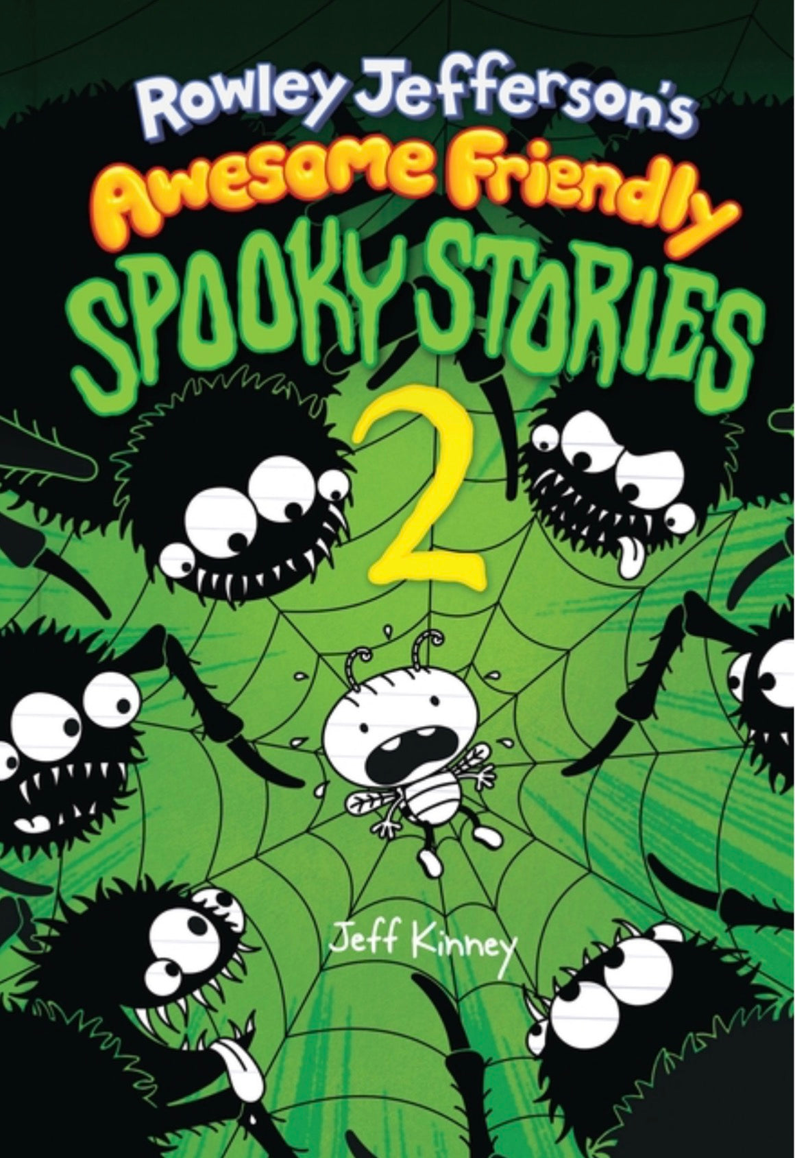 Rowley Jefferson's Awesome Friendly Spooky Stories 2
