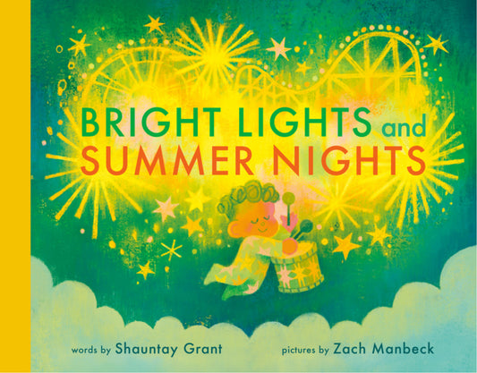 Bright Lights & Summer Nights