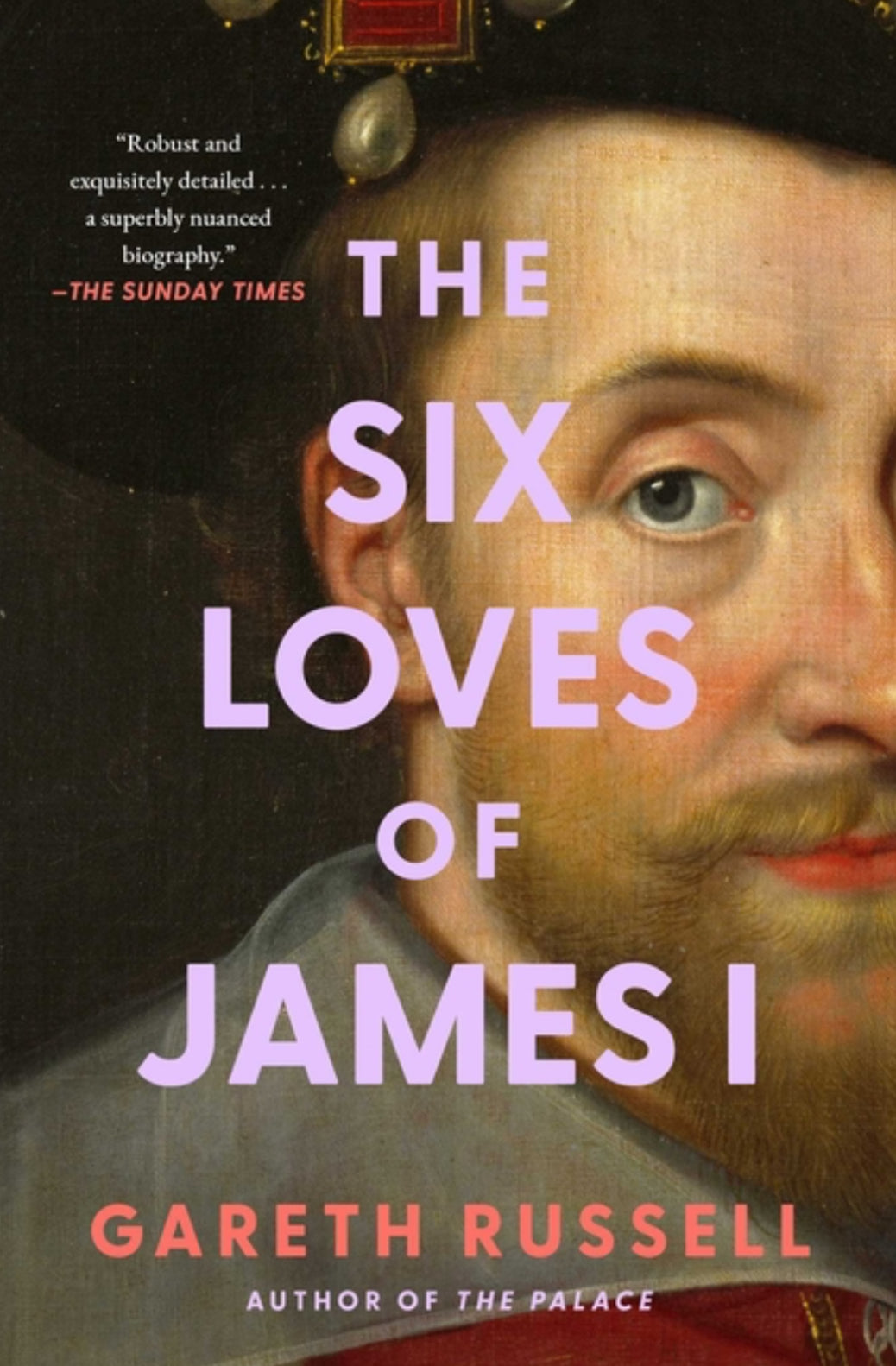 The Six Loves of James I
