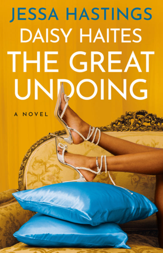 Daisy Haites: The Great Undoing (The Magnolia Parks Universe #4)