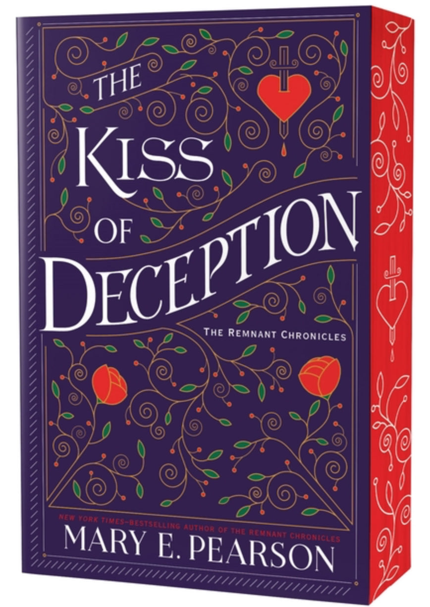 The Kiss of Deception: The Remnant Chronicles, Book One (Remnant Chronicles #1) -ya