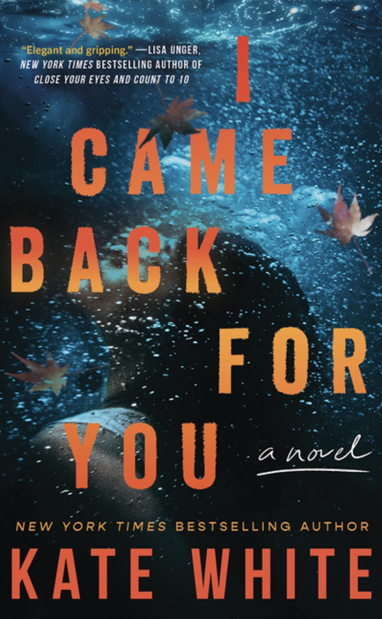 I Came Back for You