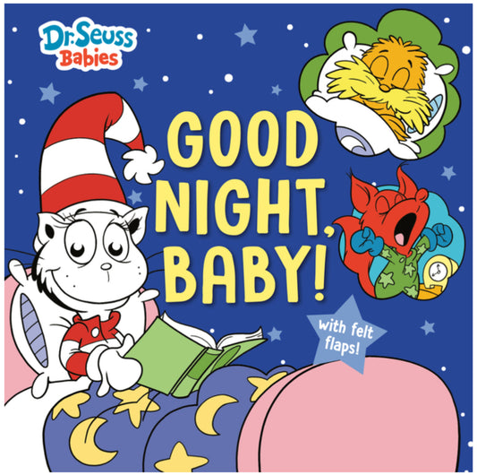 Goodnight, Baby! With Dr. Seuss