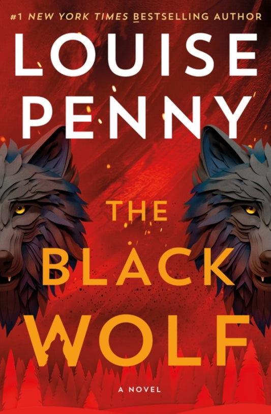The Black Wolf (Chief Inspector Gamache Novel #20)