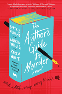 The Author’s Guide to Murder