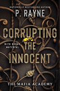 Corrupting the Innocent (Mafia Academy #2)