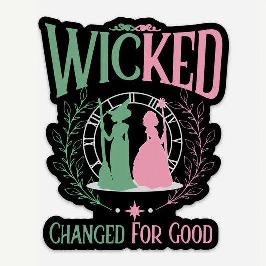 ND - Wicked Movie Musical Changed For Good Sticker