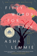 Fifty Words for Rain: A GMA Club Pick