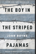 The Boy in the Striped Pajamas (Young Reader's Choice Award - Intermediate Division) - YA & MG