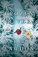 The Frozen River - Large Print