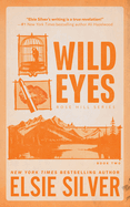 Wild Eyes (Standard Edition) (Rose Hill #2)