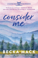 Consider Me: (Playing for Keeps #1)