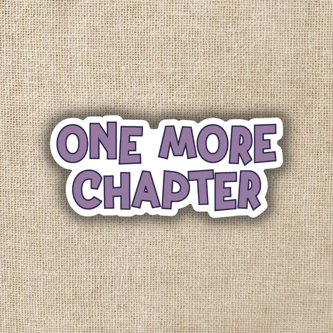 WE - One More Chapter Sticker
