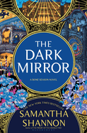 The Dark Mirror: The Instant Sunday Times Bestselling Fantasy (Bone Season #5)