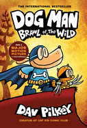 Dog Man 6: Brawl of the Wild