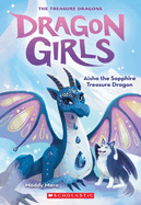 Dragon Girls #5 - Aisha the Sapphire Treasure Dragon-ER