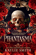 Phantasma (Wicked Games #1)