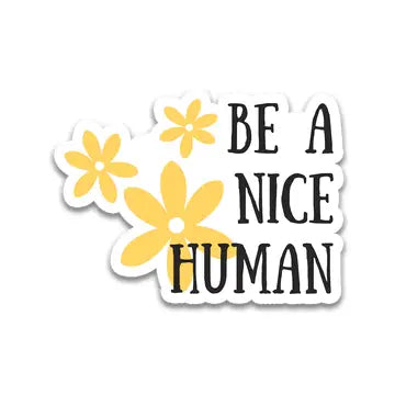 SWF - Be a Nice Human Sticker