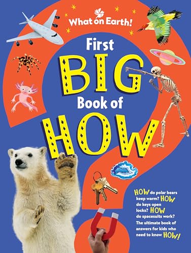First Big Book of How: How Do Polar Bears Keep Warm?