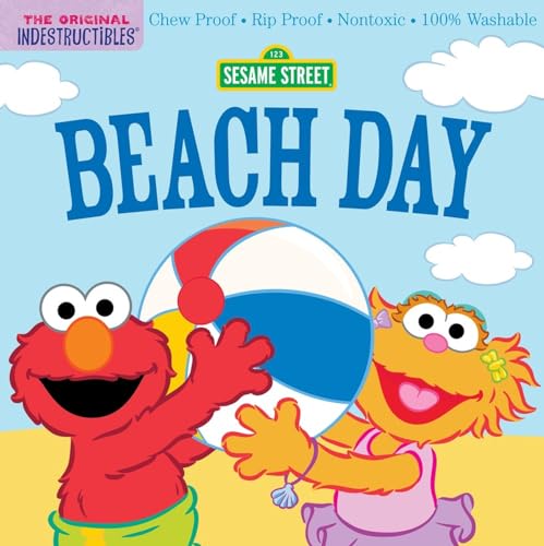 Indestructibles: Sesame Street: Beach Day: Chew Proof · Rip Proof · Nontoxic · 100% Washable