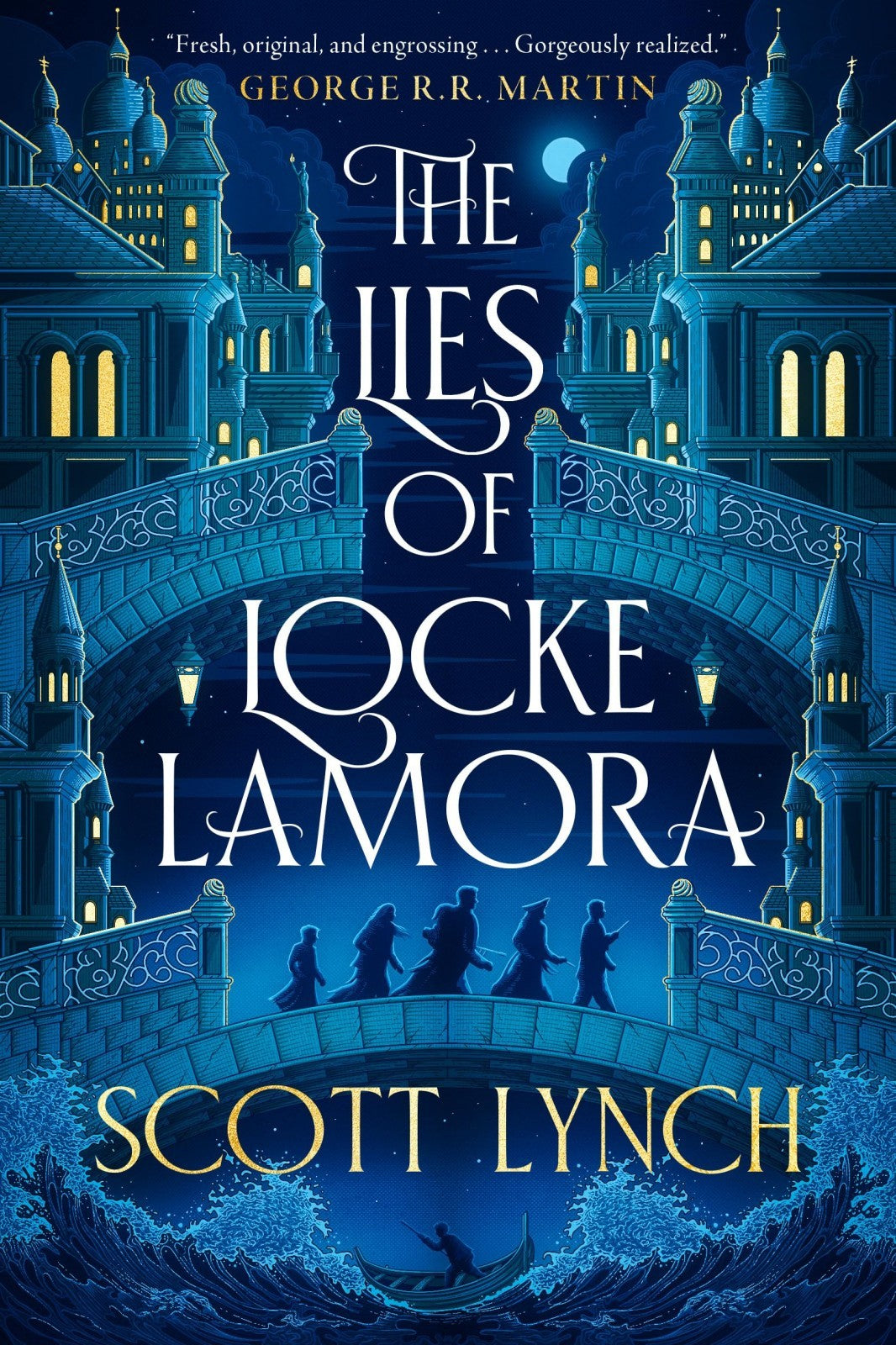 The Lies of Locke Lamora (Gentleman Bastard Sequence #1)