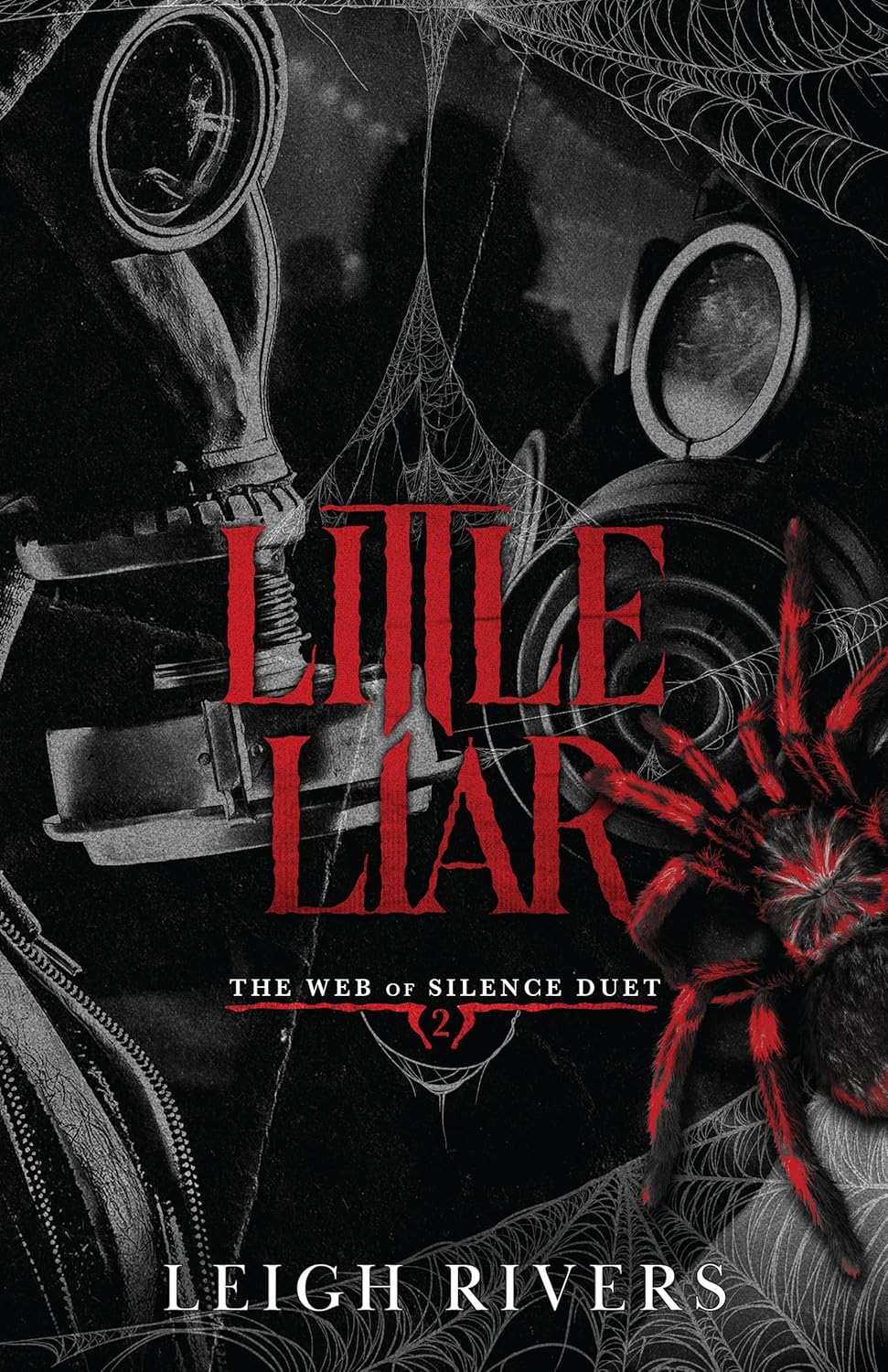 Little Liar: A Dark Taboo Romance (The Web of Silence Duet #2)