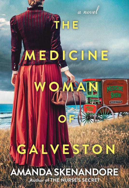 The Medicine Woman Of Galveston -remainder