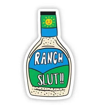 IA - Ranch Slut Sticker