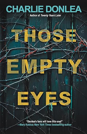 Those Empty Eyes -remainder