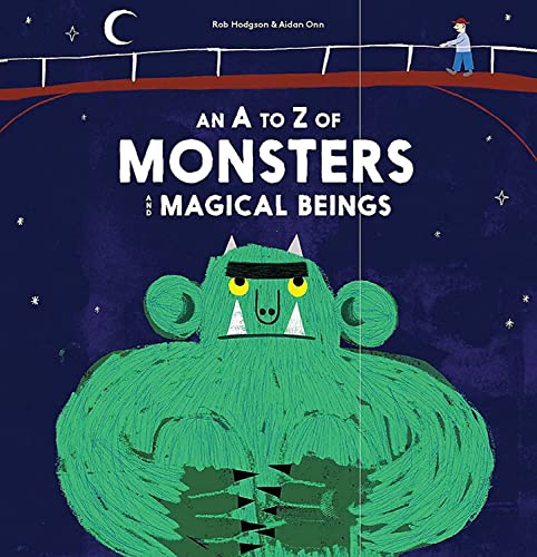 A - Z of Monsters and Magical Beings