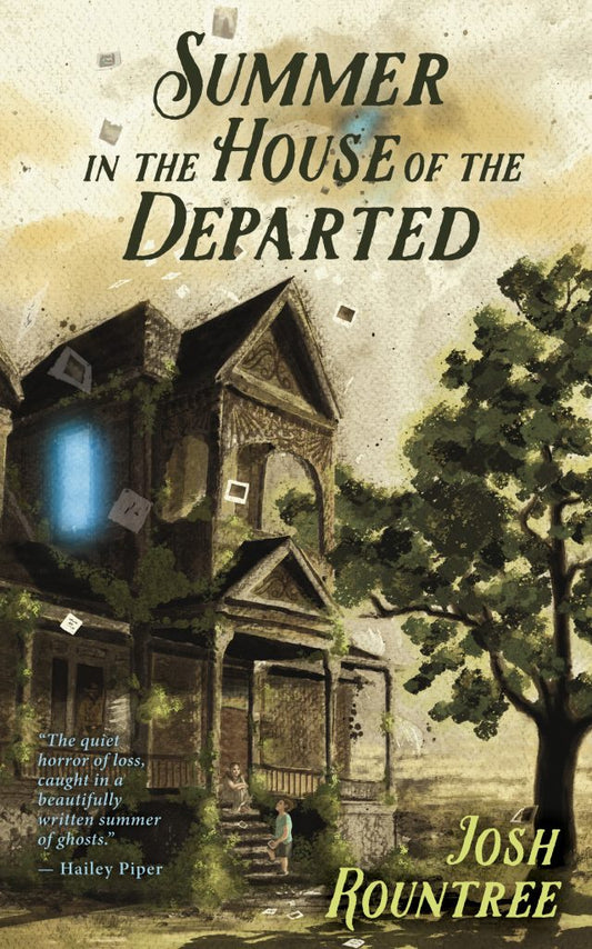 Summer In The House Of The Departed