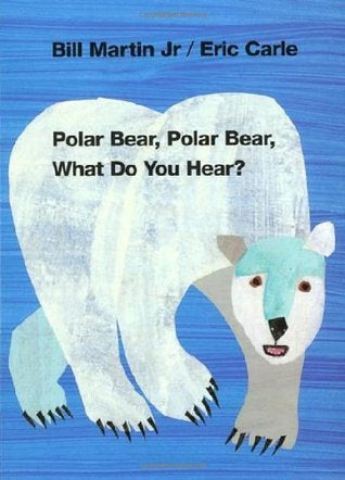 Polar Bear, Polar Bear, What Do You Hear -remainder