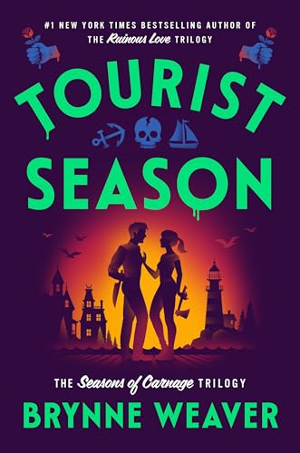 Tourist Season: The Seasons of Carnage Trilogy #1