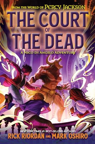 The Court of the Dead: A Nico Di Angelo Adventure