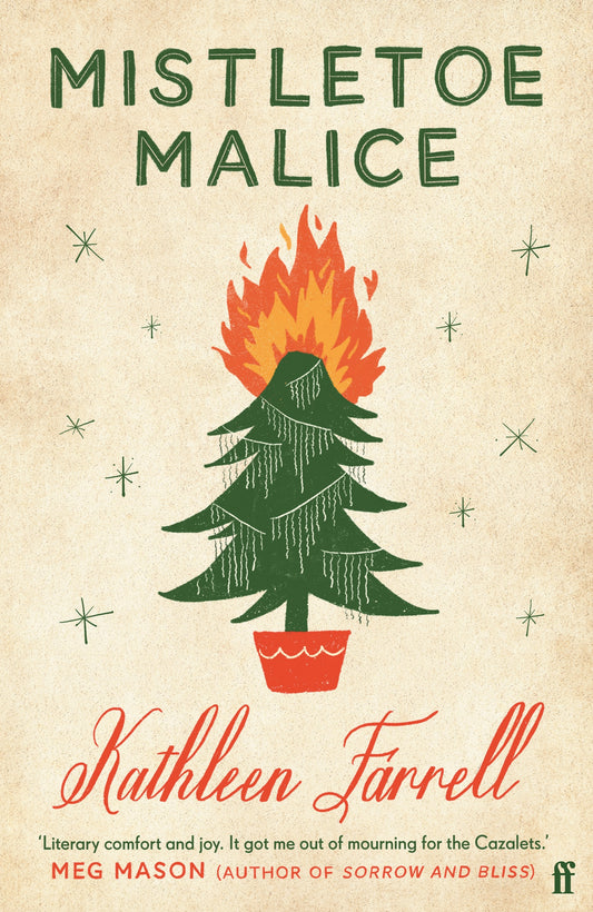 25- Mistletoe Malice