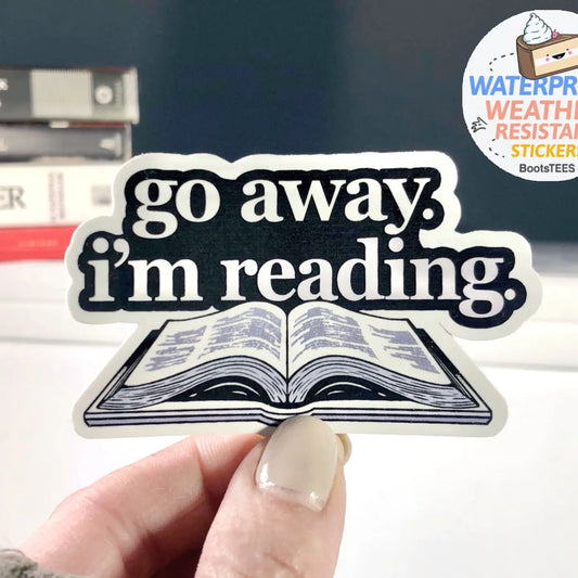 BT - Go Away I'm Reading Sticker, 3"