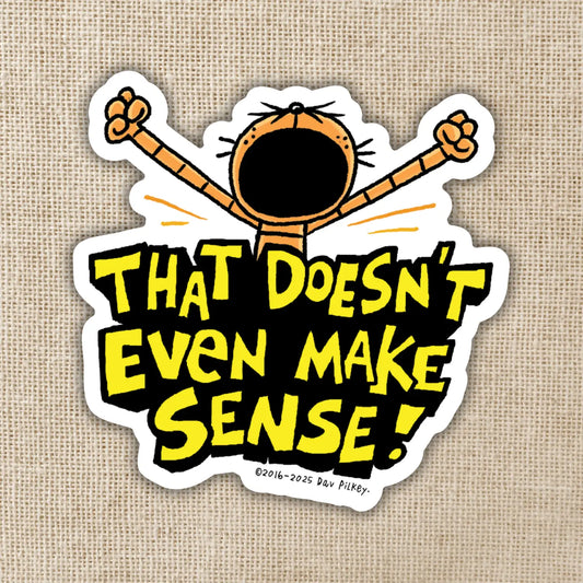 KOT - That Doesn't Even Make Sense Sticker | Dog Man