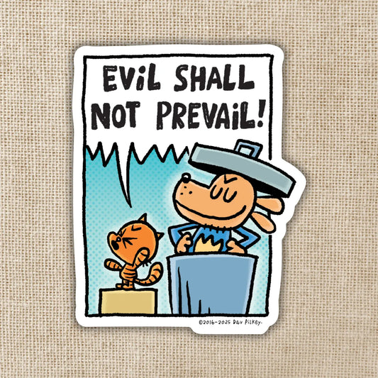 KOT - Evil Shall Not Prevail Sticker | Dog Man