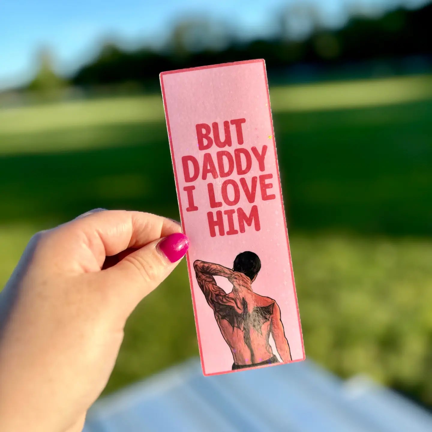 AN - Xaden But Daddy I Love Him Card Stock Bookmark