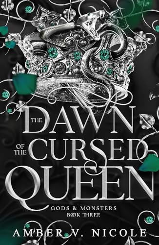 Dawn of the Cursed Queen (Gods and Monsters #3)