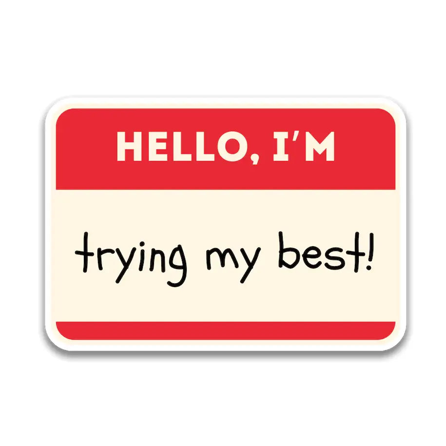 SWF - Hello, I’m Trying My Best Sticker