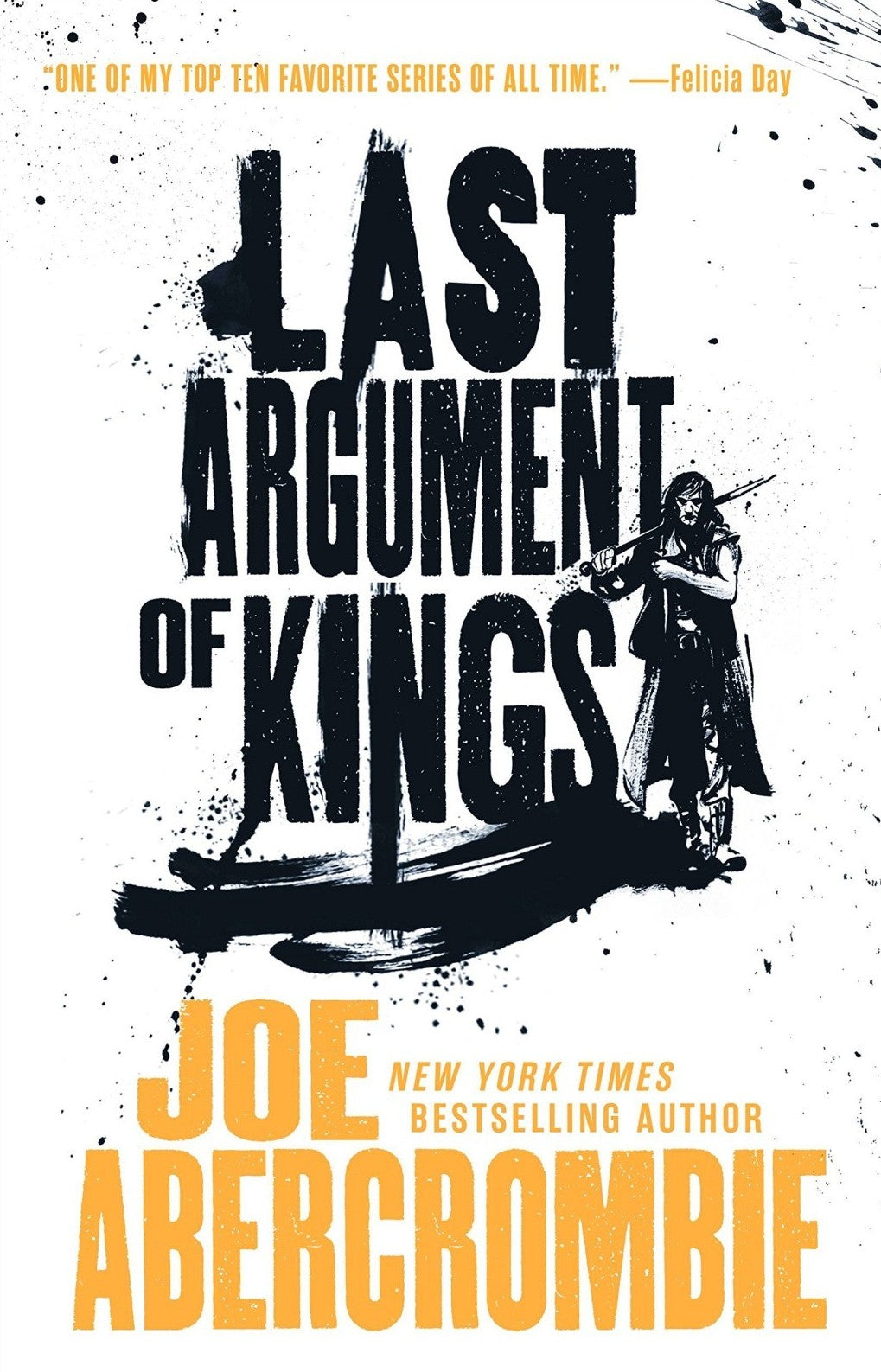 Last Argument of Kings (First Law Trilogy #3)