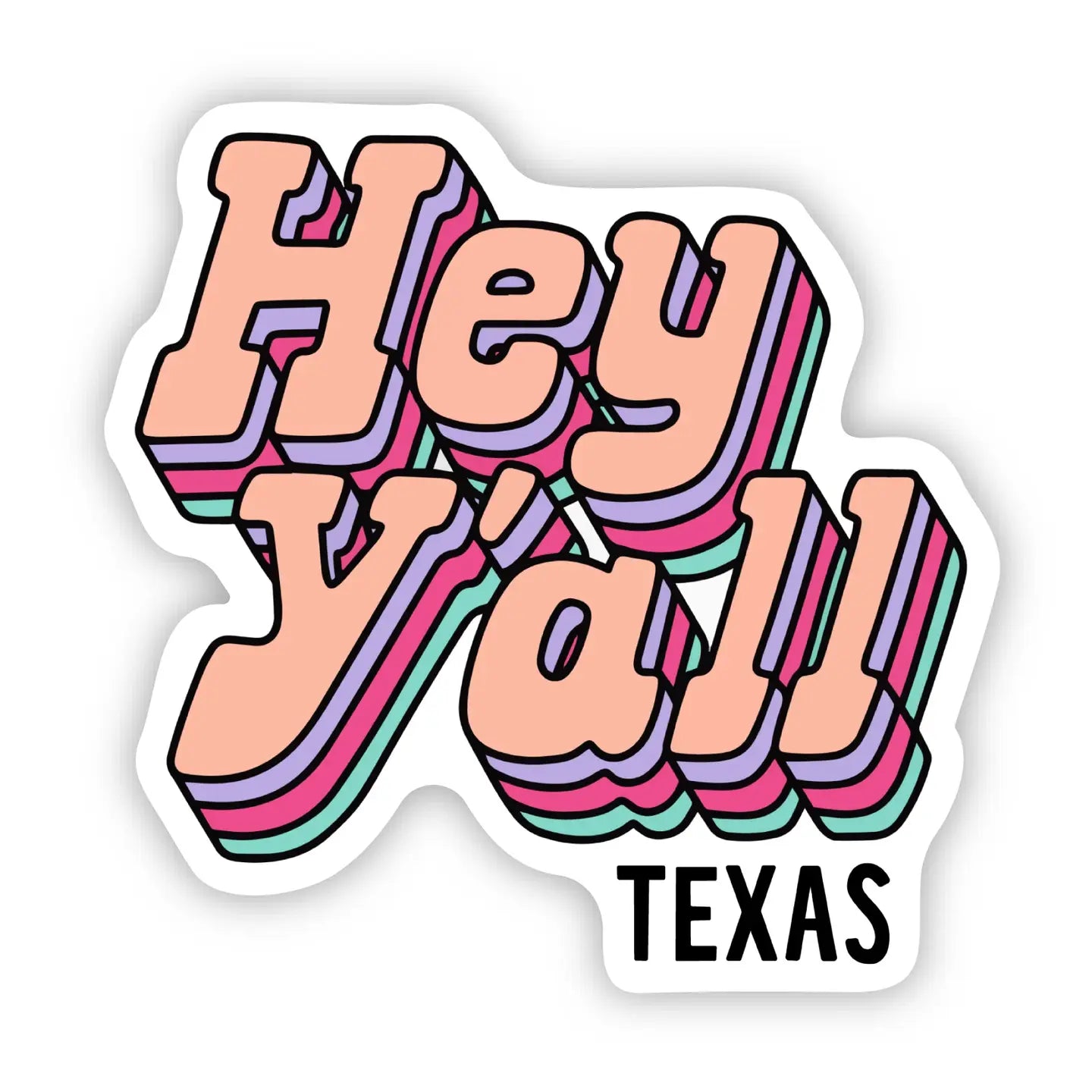 BM - "Hey Y'all" Texas Text Sticker