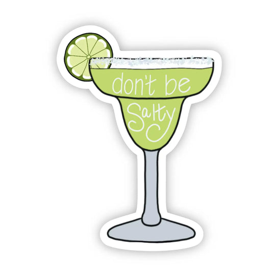 ATW - Don't Be Salty Sticker