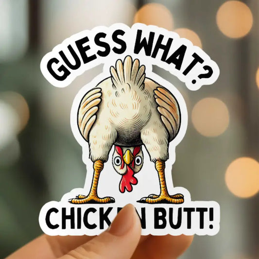 MMT - Funny Chicken Butt Vinyl Sticker