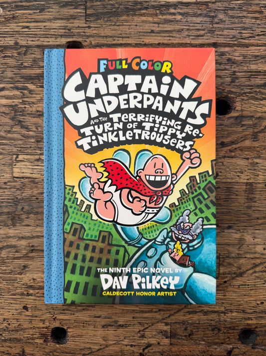 Used - Captain Underpants and the Terrifying Return of Tippy Tinkletrousers, Full Color